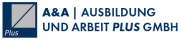 A & A Ausbildung und Arbeit plus GmbH - Logo
